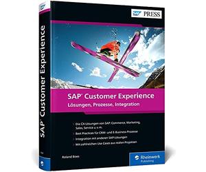 SAP Customer Experience: Das umfassende Handbuc, Boes.
