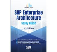 SAP Enterprise Architecture Study Guide: 1st Edition - 2026