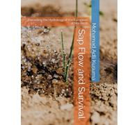 Sap Flow and Survival: Decoding the Hydrology of the European White Birch
