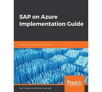 SAP on Azure Implementation Guide: Move your business data to the cloud