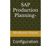 SAP Production Planning: Configuration