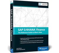 SAP S/4HANA Finance: The Reference Guide to What's New