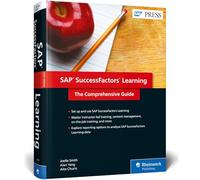 SAP SuccessFactors Learning: The Comprehensive Guide