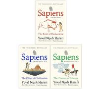 Sapiens a Graphic History Volume 1-3 Books Collection Set By Yuval Noah Harari (The Birth of Humankind, The Pillars of Civilization & The Masters of History)