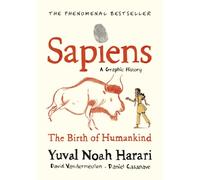 Sapiens A Graphic History Volume 1 Yuval Noah Harari Hardback TBS