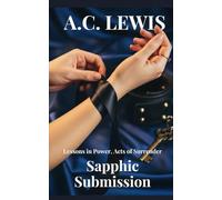 Sapphic Submission: Lessons in Power, Acts of Surrender