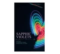 Sapphic Violets: Lesbian Classics Boxed Set: Sappho, Regiment of Women, Mrs. Dalloway & Carmilla