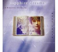 Sapphire Dreams: A Romantic Interlude by Mars, Lasar, Lasar, Mars (1998-01-13)