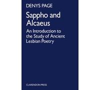 Sappho and Alcaeus - NEW D. L. Page 1979/10/11