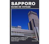 SAPPORO GUIDE DE VOYAGE
