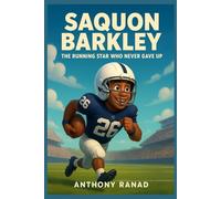 Saquon Barkley: The Running Star Who Never Gave Up