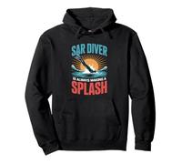 SAR Diver Always Making A Splash Pullover Hoodie