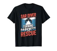 SAR Diver Turning Darkness Into Rescue T-Shirt
