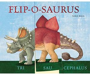 Sara Ball - Flip-o-saurus - Board book - K555z