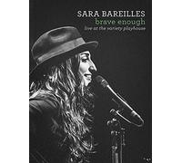 Sara Bareilles: Brave Enough: Live at the Variety Playhouse