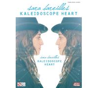 Sara Bareilles: Kaleidoscope Heart - Piano/Vocal/Guitar