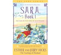 Sara, Book 1: Sara Learns The Secret About The Law Of Attraction: 01