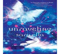 Sara Ella The Unraveling Paperback Book Sara Ella Multicolor