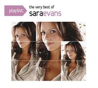 Sara Evans - Playlist: Very Best Of Sara Evans