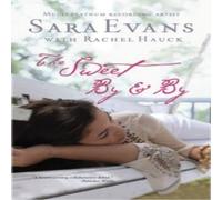 Sara Evans The Sweet By & By Paperback Book Sara Evans Multicolor