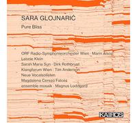 Sara Glojnaric - Pure Bliss