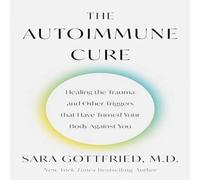Sara Gottfried The Autoimmune Cure Paperback Book Sara Gottfried Multicolor