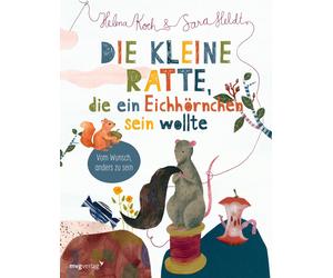 Sara Heldt Hele Die kleine Ratte, die ein Eichhörnchen sein wollte: V (Hardback)