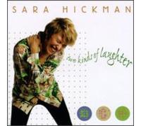 Sara Hickman - Two Kinds of Laughter