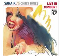 Sara K. & Chris Jones Live in Concert-Are We Th (CD)