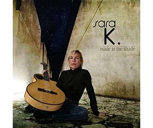 Sara K. - Made in the Shade =sacd=