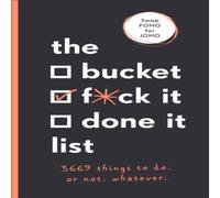 Sara Kinninmont The Bucket, F*ck it, Done it List : 3, 669 Things to Do. Or Not Sara Kinninmont Multicolor