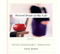 Sara Lewis Second Draft of My Life Paperback Book Sara Lewis Multicolor