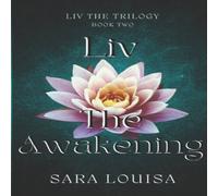 Sara Louisa Liv The Awakening Paperback Book Sara Louisa Multicolor