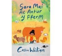 Sara Mai ac Antur y Fferm