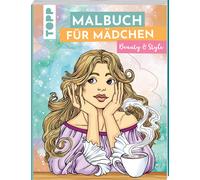 Sara Otterstätt Malbuch für Mädchen Beauty & Style: Das Malbuch ab 1 (Paperback)