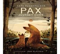 Sara Pennypacker PAX JOURNEY HOME PB Paperback Book Sara Pennypacker Multicolor