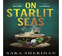 Sara Sheridan On Starlit Seas : chosen by The Times as one of the best Sara Sheridan Multicolor