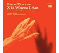 Sara Torres X Is Where I Am Paperback Book Sara Torres Multicolor