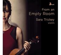 Sara Trickey - From An Empty Room