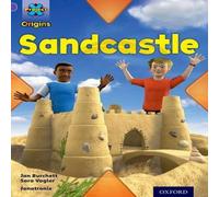 Sara Vogler Project X Origins: Purple Book Band, Oxford Level 8: Buildings: Sandcastle Book Sara Vogler Multicolor