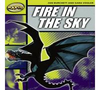Sara Vogler Rapid Reading: Fire in the Sky (Stage 6, Level 6A) Paperback Book Sara Vogler Multicolor