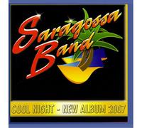 Saragossa Band - Cool Night - New Album 2007