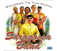 Saragossa Band - Welcome to the Party