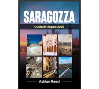 Saragozza Guida di viaggio 2026