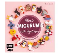Sarah Abbondio Mini-Amigurumis - Süße Vögelchen: 25 niedliche Freunde (Hardback)