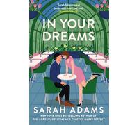 Sarah Adams - In Your Dreams - Paperback - G245z