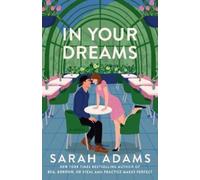 Sarah Adams In Your Dreams (Paperback) Rome, Kentucky