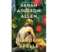 Sarah Addison Allen Garden Spells (Paperback) Waverly Family