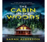 Sarah Alderson Cabin in the Woods Paperback Book Sarah Alderson Multicolor