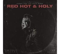 Sarah And The Safe Word - Red Hot & Holy